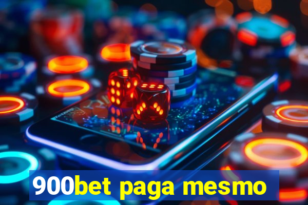 900bet paga mesmo